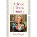 Advice From Your Trans Aunty