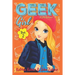 Geek Girl - Book 2: A Little Romance