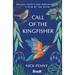 Call of the Kingfisher: Bright Sights and Birdsong in a Year by the River