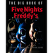 The Big Book of Five Nights at Freddy's: The Deluxe Unofficial Survival Guide