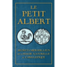 Secrets Merveilleux de la Magie Naturelle et Cabalistique du Petit Albert: ALBERTI PARVI LUCII Libellus de mirabilibus Naturae Arcanis