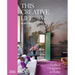 This Creative Life: Fashion Designers at Home