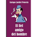 El fiel amigo del hombre y otros escritos sorprendentes