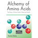 Alchemy of Amino Acids: The Power of Amino Acids in Mood and Health