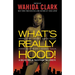 What's Really Hood!: A Collection of Tales from the Streets