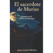 El sacerdote de Murias: Misterio en el Camino de Santiago