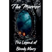 The Mirror: The Legend of Bloody Mary