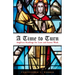 A Time to Turn: Anglican Readings for Lent and Easter Week