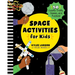 Space Activities for Kids: 50 Cosmic Crafts, Games, and Puzzles!