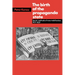 The Birth of the Propaganda State: Soviet Methods of Mass Mobilization, 1917-1929