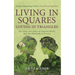 Living in Squares, Loving in Triangles: The Lives and Loves of Viginia Woolf and the Bloomsbury Group