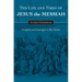 The Life and Times of Jesus the Messiah: Complete and Unabridged in One Volume