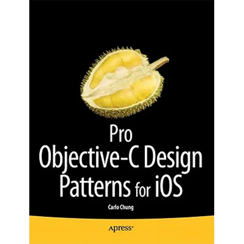 Pro Objective-C Design Patterns for IOS
