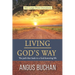 Living God's Way: The path that leads to a God-honoring life