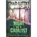 Night as a Catalyst