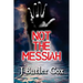 Not the Messiah