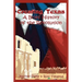 Creating Texas: A Brief History of the Revolution