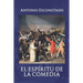 El Espíritu de la Comedia: Premio Anagrama de Ensayo (1992)