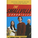 The Smallville Chronicles: Critical Essays on the Television Series