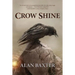 Crow Shine