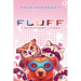Fluff: A Wholesome LitRPG