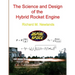 The science and design of the hybrid rocket engine