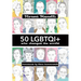 50 LGBTQI+ who changed the world