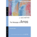 The Message of Amos