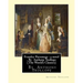 Framley Parsonage: a novel, By Anthony Trollope (The World's Classics)