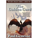 The Golden Cord: Book One of the Iron Dragon Series