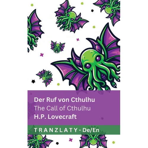 Der Ruf von Cthulhu / The Call of Cthulhu: Tranzlaty Deutsch English