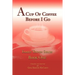 A Cup of Coffee Before I Go