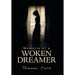Memoirs of a Woken Dreamer