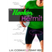 The Hooker and the Hermit