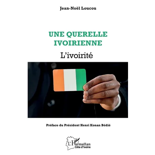 Une querelle ivoirienne: L'ivoirité