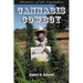 Memoirs of the Legendary Cannabis Cowboy