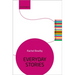 Everyday Stories: The Literary Agenda