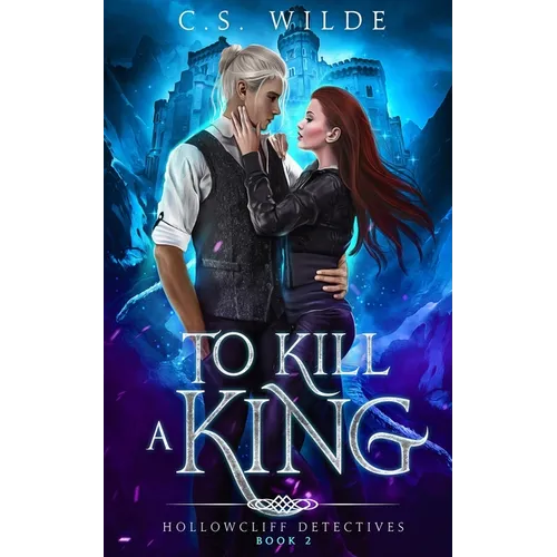 To Kill a King