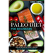 Paleo Diet for Beginners: Quick and Easy Paleo Diet Recipes for Beginners (Fast & Easy Paleo Diet Recipes for Weight Lose)