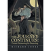 The Journey Continues: from Groaning to Dancing