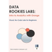Data Rookies Labs Intro to Analytics with Orange