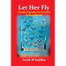 Let Her Fly