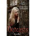 The Outcasts Duet
