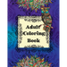 Adult Coloring Book: 70 Stress Relieving Animals Designs, A Lot of Relaxing and Beautiful Scenes for Adults and Teens