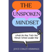 The Unspoken Mindset: What No One Tells You About School Leadership