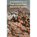 A Handbook of the Fighting Races of India