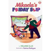 Mikaela's Friday Slip