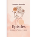 Epistles because of you, I grew
