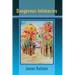 Dangerous Intimacies