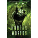 Undead Worlds 2: A Post-Apocalyptic Zombie Anthology